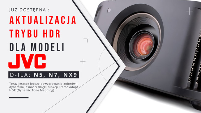 JVC - Przełomowa aktualizacja firmware trybu HDR