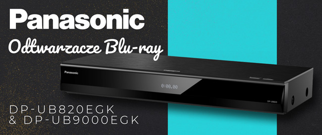 Odtwarzacze Blu-ray 4K Pro Panasonic już dostępne